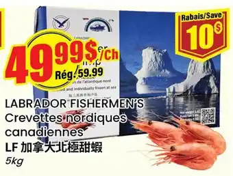 Btrust Supermarket LABRADOR FISHERMEN'S Crevettes nordiques canadiennes offer