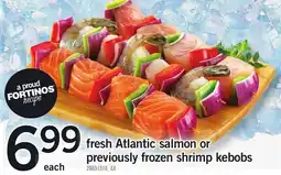 Loblaws fresh Atlantic salmon or previously frozen shrimp kebobs offer
