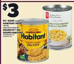 Independent City Market PC SOUP, 540 ML OR HABITANT SOUP, 796 ML offer