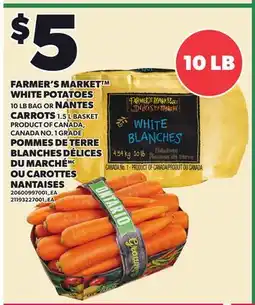 Independent City Market FARMER'S MARKET WHITE POTATOES, 10 LB BAG OR NANTES CARROTS , 1.5 L BASKET offer