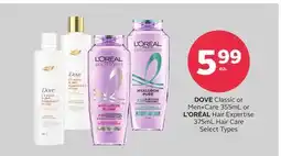 Rexall DOVE Classic or Men+Care 355mL or L'ORÉAL Hair Expertise 375mL Hair Care offer