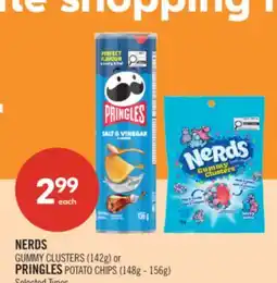 Shoppers Drug Mart NERDS GUMMY CLUSTERS (142g) or PRINGLES POTATO CHIPS (148g - 156g) offer