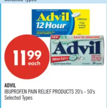 Shoppers Drug Mart ADVIL IBUPROFEN PAIN RELIEF PRODUCTS offer