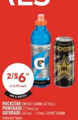 Shoppers Drug Mart ROCKSTAR ENERGY DRINK (473mL), POWERADE (710mL) or GATORADE (591mL - 710mL) SPORT DRINK offer
