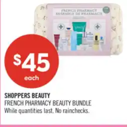 Shoppers Drug Mart SHOPPERS BEAUTY FRENCH PHARMACY BEAUTY BUNDLE offer