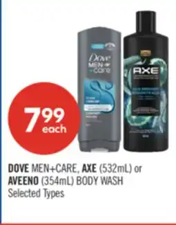 Shoppers Drug Mart DOVE MEN+CARE, AXE (532mL) or AVEENO (354mL) BODY WASH offer