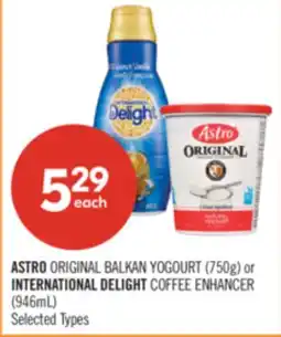 Shoppers Drug Mart ASTRO ORIGINAL BALKAN YOGOURT (750g) or INTERNATIONAL DELIGHT COFFEE ENHANCER (946mL) offer