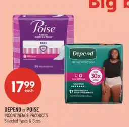 Shoppers Drug Mart DEPEND or POISE INCONTINENCE PRODUCTS offer