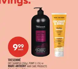 Shoppers Drug Mart TRESEMME DRY SHAMPOO (206g), PUMP (1.15L) or MARC ANTHONY HAIR CARE PRODUCTS offer