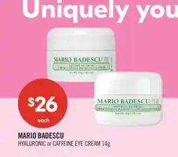 Shoppers Drug Mart MARIO BADESCU HYALURONIC or CAFFEINE EYE CREAM offer