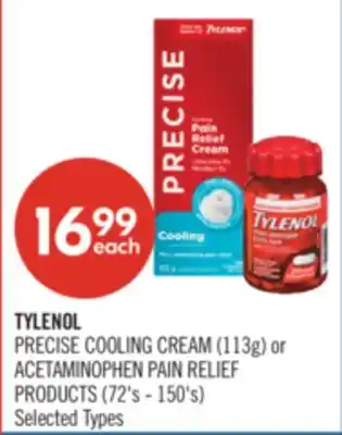 Shoppers Drug Mart TYLENOL PRECISE COOLING CREAM (113g) or ACETAMINOPHEN PAIN RELIEF PRODUCTS (72's - 150's) offer