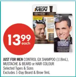 Shoppers Drug Mart JUST FOR MEN CONTROL GX SHAMPOO (118mL), MUSTACHE & BEARD or HAIR COLOUR offer