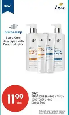 Shoppers Drug Mart DOVE DERMA SCALP SHAMPOO (473mL) or CONDITIONER (266mL) offer