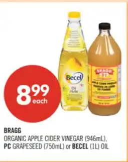 Shoppers Drug Mart BRAGG ORGANIC APPLE CIDER VINEGAR (946mL), PC GRAPESEED (750mL) or BECEL (1L) OIL offer