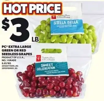 Pc extra large green or red seedless grapes