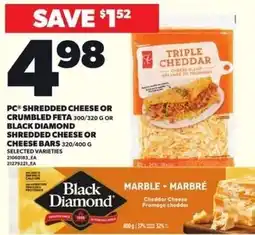 Independent Grocer Pc shredded cheese or crumbled feta or black diamond shredded cheese or cheese bars offer