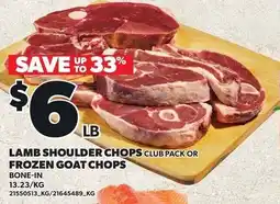 Loblaws Lamb shoulder chops or frozen goat chops offer