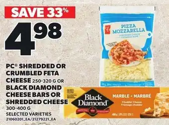 Loblaws PC shredded or crumbled feta cheese or Black Diamond cheese bars or shredded cheese offer