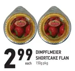 Coppa's Fresh Market Dimpflmeier shortcake flan offer