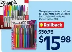 Walmart Sharpie permanent markers or Paper Mate pens offer