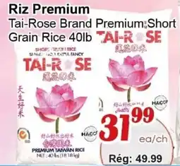 Marche C&T Tai-Rose Brand Premium Short Grain Rice offer