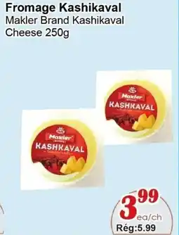 Marche C&T Makler Brand Kashikaval Cheese offer