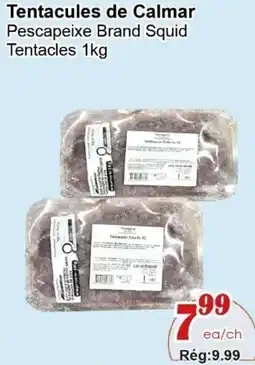 Marche C&T Pescapeixe Brand Squid Tentacles offer