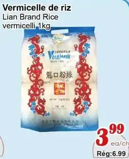 Marche C&T Lian Brand Rice vermicelli offer