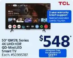 Walmart TCL 50" QM51L Series 4K UHD HDR QD-Mini LED Smart TV offer