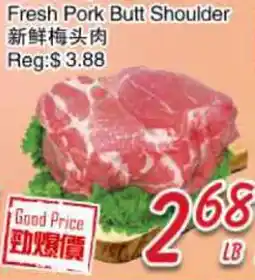 Foody Mart Fresh Pork Butt Shoulder offer