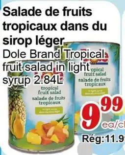 Marche C&T Salade de fruits tropicaux dans du sirop léger offer