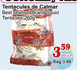 Marche C&T Tentacules de Calmar offer