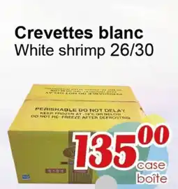 Marche C&T White shrimp 26/30 offer