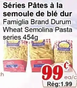 Marche C&T Famiglia Brand Durum Wheat Semolina Pasta series offer