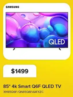 Leon's Samsung 85" 4k Smart Q6F QLED TV offer