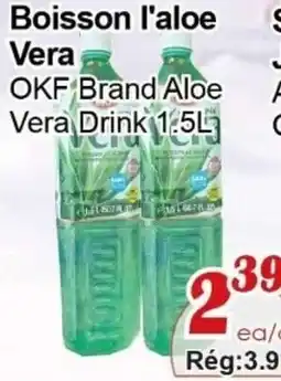 Marche C&T OKF Brand Aloe Vera Drink offer