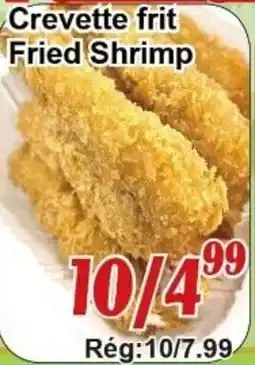 Marche C&T Crevette Frit Fried Shrimp offer