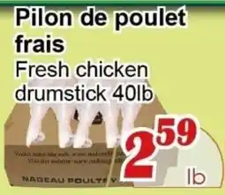 Marche C&T Fresh chicken drumstick offer