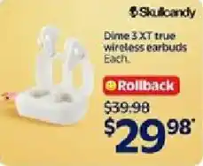 Walmart Skulcandy Dime 3XT true wireless earbuds offer