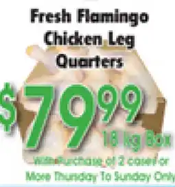 Danforth Food Market Fresh Flamingo Chicken Leg Quarters offer