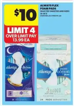 Real Canadian Superstore Always Flex Foam Pads offer