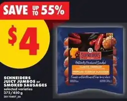 No Frills Schneiders juicy jumbos or smoked sausages offer