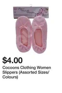 Dollarama Cocoons Clothing Women Slippers (Assorted Sizes/Colours) offer