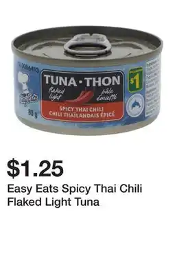 Dollarama Easy Eats Spicy Thai Chili Flaked Light Tuna offer