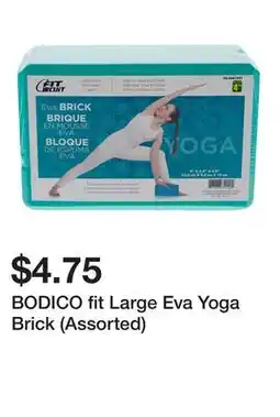 Dollarama BODICO fit Large Eva Yoga Brick (Assorted) offer