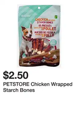 Dollarama PETSTORE Chicken Wrapped Starch Bones offer