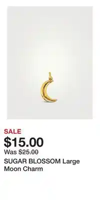 Holt Renfrew SUGAR BLOSSOM Large Moon Charm offer