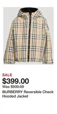 Holt Renfrew BURBERRY Reversible Check Hooded Jacket offer