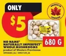 No Frills No name naturally imperfect whole mushrooms offer