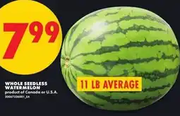 No Frills Whole seedless watermelon offer